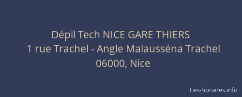 Dépil Tech NICE GARE THIERS