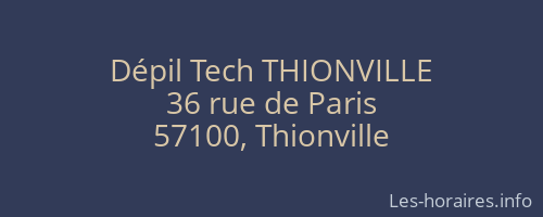 Dépil Tech THIONVILLE