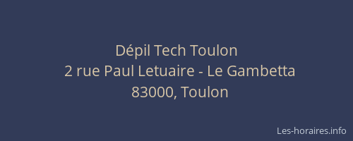 Dépil Tech Toulon