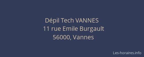 Dépil Tech VANNES