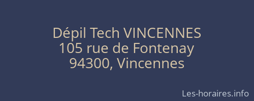 Dépil Tech VINCENNES