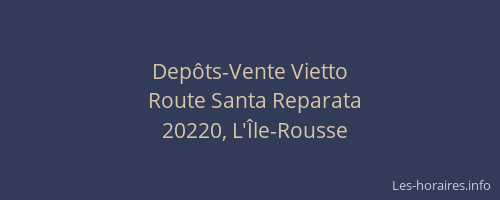 Dep&ocirc;ts-Vente Vietto