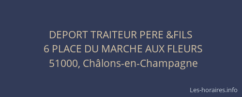 DEPORT TRAITEUR PERE &FILS