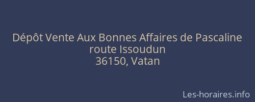 Dépôt Vente Aux Bonnes Affaires de Pascaline