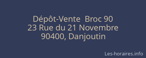 Dépôt-Vente  Broc 90