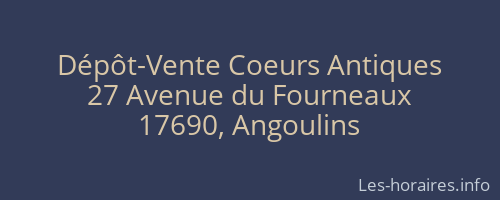 Dépôt-Vente Coeurs Antiques