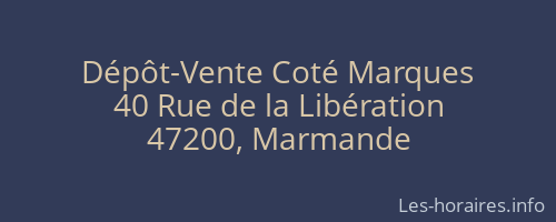 Dépôt-Vente Coté Marques