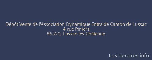 Dépôt Vente de l'Association Dynamique Entraide Canton de Lussac