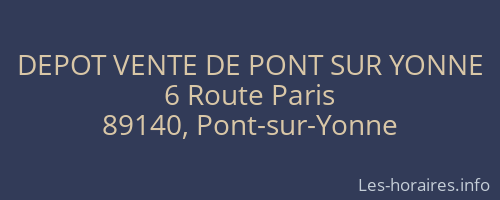 DEPOT VENTE DE PONT SUR YONNE