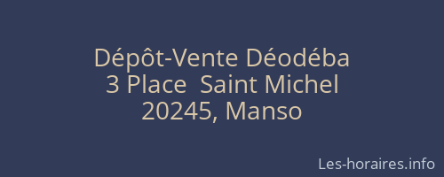 Dépôt-Vente Déodéba