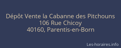Dépôt Vente la Cabanne des Pitchouns