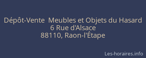 Dépôt-Vente  Meubles et Objets du Hasard