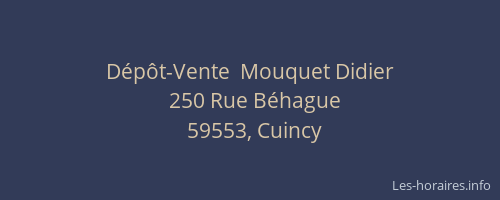 Dépôt-Vente  Mouquet Didier