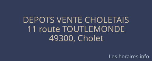 DEPOTS VENTE CHOLETAIS