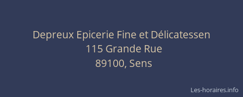 Depreux Epicerie Fine et D&eacute;licatessen