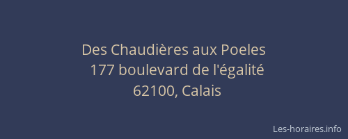 Des Chaudières aux Poeles