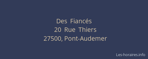 Des  Fianc&eacute;s