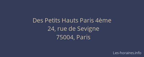Des Petits Hauts Paris 4ème