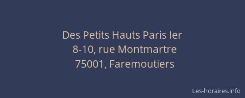 Des Petits Hauts Paris Ier