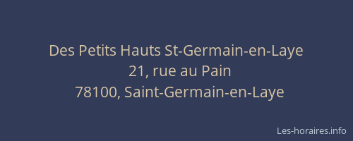 Des Petits Hauts St-Germain-en-Laye