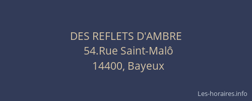 DES REFLETS D'AMBRE
