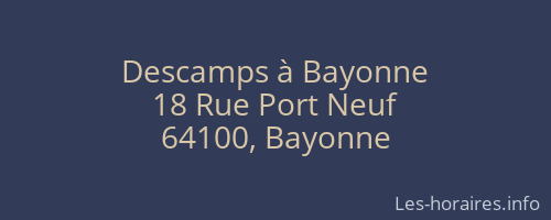 Descamps à Bayonne