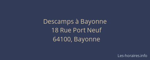 Descamps à Bayonne