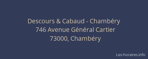 Descours & Cabaud - Chambéry