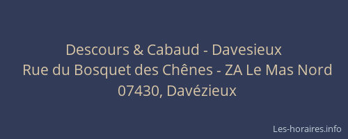 Descours & Cabaud - Davesieux