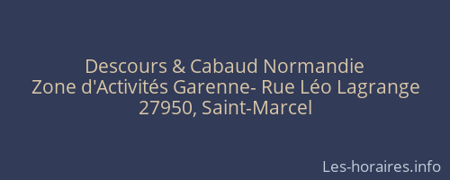 Descours & Cabaud Normandie