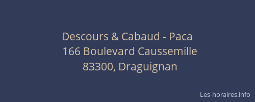 Descours & Cabaud - Paca