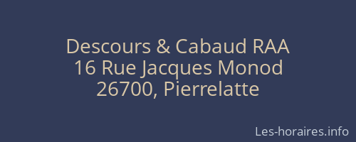 Descours & Cabaud RAA