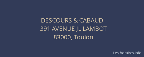 DESCOURS & CABAUD