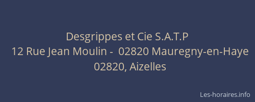 Desgrippes et Cie S.A.T.P