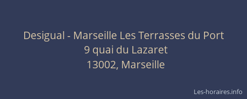 Desigual - Marseille Les Terrasses du Port