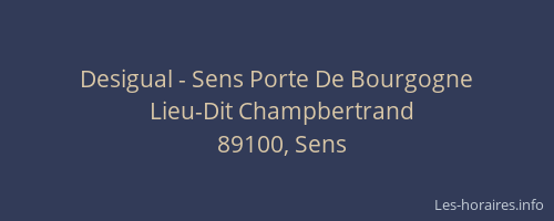 Desigual - Sens Porte De Bourgogne