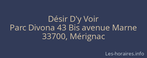 Désir D'y Voir