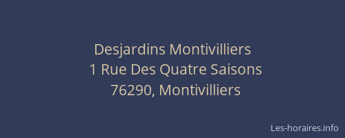 Desjardins Montivilliers