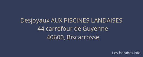 Desjoyaux AUX PISCINES LANDAISES