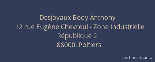 Desjoyaux Body Anthony
