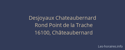 Desjoyaux Chateaubernard