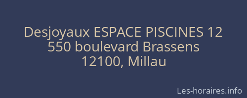 Desjoyaux ESPACE PISCINES 12