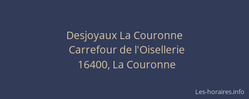 Desjoyaux La Couronne