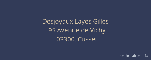 Desjoyaux Layes Gilles
