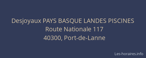 Desjoyaux PAYS BASQUE LANDES PISCINES