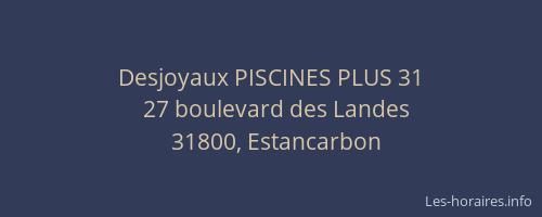 Desjoyaux PISCINES PLUS 31