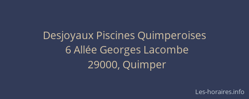Desjoyaux Piscines Quimperoises