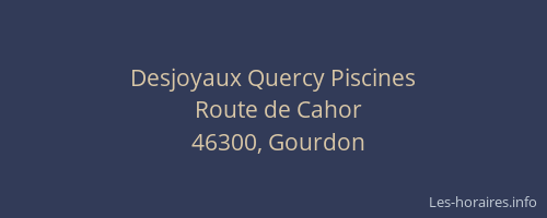 Desjoyaux Quercy Piscines