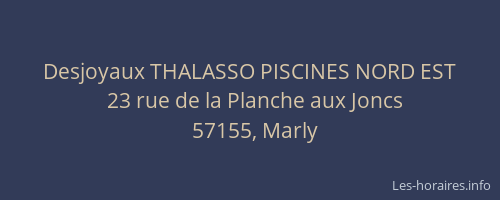 Desjoyaux THALASSO PISCINES NORD EST