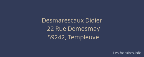 Desmarescaux Didier